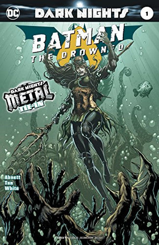 Dark Nights: Batman - The Drowned #1 - First Printing (Foil Cover)
