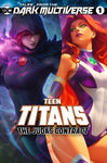 Tales From The Dark Multiverse - Teen Titans: The Judas Contract (Artgerm Starfire Variant Set)